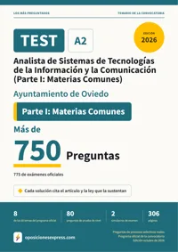 Portada del libro: 775 preguntas reales para el programa oficial de Analista de Sistemas de Tecnologías de la Información y la Comunicación (Parte I: Materias Comunes) · Ayuntamiento de Oviedo — Parte I: Materias Comunes