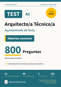 Portada del libro: 800 preguntas reales para el programa oficial de Arquitecto/a Técnico/a · Ayuntamiento de Yecla — Materias comunes