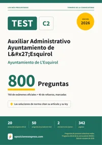 Portada del libro: 760 preguntas reales para el programa oficial de Auxiliar Administrativo Ayuntamiento de L'Esquirol · Ayuntamiento de L'Esquirol