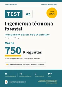 Portada del libro: 763 preguntas reales para el programa oficial de Ingeniero/a técnico/a forestal · Ayuntamiento de Sant Pere de Vilamajor
