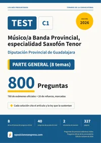Portada del libro: 780 preguntas reales para el programa oficial de Músico/a Banda Provincial, especialidad Saxofón Tenor · Diputación Provincial de Guadalajara — PARTE GENERAL (8 temas)