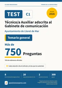 Portada del libro: 785 preguntas reales para el programa oficial de Técnico/a Auxiliar adscrita al Gabinete de comunicación · Ayuntamiento de Lloret de Mar — Temario general