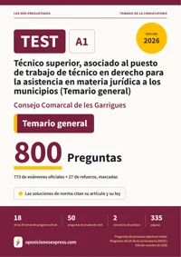 Portada del libro: 773 preguntas reales para el programa oficial de Técnico superior, asociado al puesto de trabajo de técnico en derecho para la asistencia en materia jurídica a los municipios (Temario general) · Consejo Comarcal de les Garrigues — Temario general