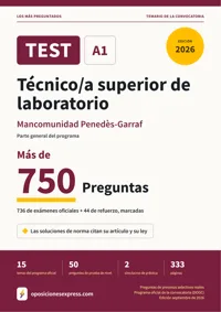 Portada del libro: 736 preguntas reales para el programa oficial de Técnico/a superior de laboratorio · Mancomunidad Penedès-Garraf