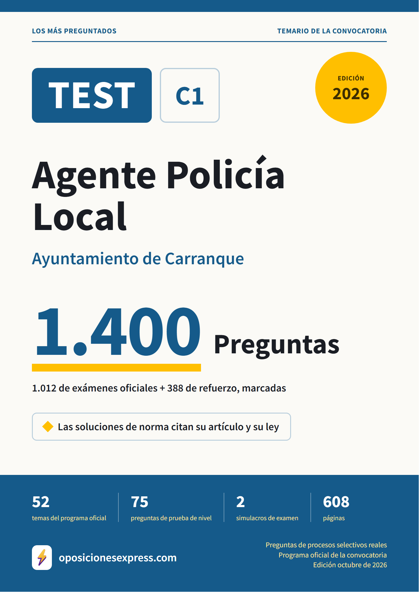 Portada del PDF «TEST Agente Policía Local · Ayuntamiento de Carranque», 1.012 preguntas reales de examen, edición octubre de 2026