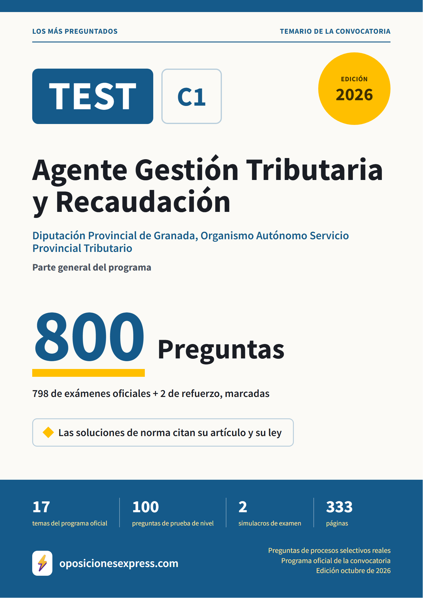 Portada del PDF «TEST Agente Gestión Tributaria y Recaudación · Diputación Provincial de Granada, Organismo Autónomo Servicio Provincial Tributario · Parte general», 798 preguntas reales de examen, edición octubre de 2026