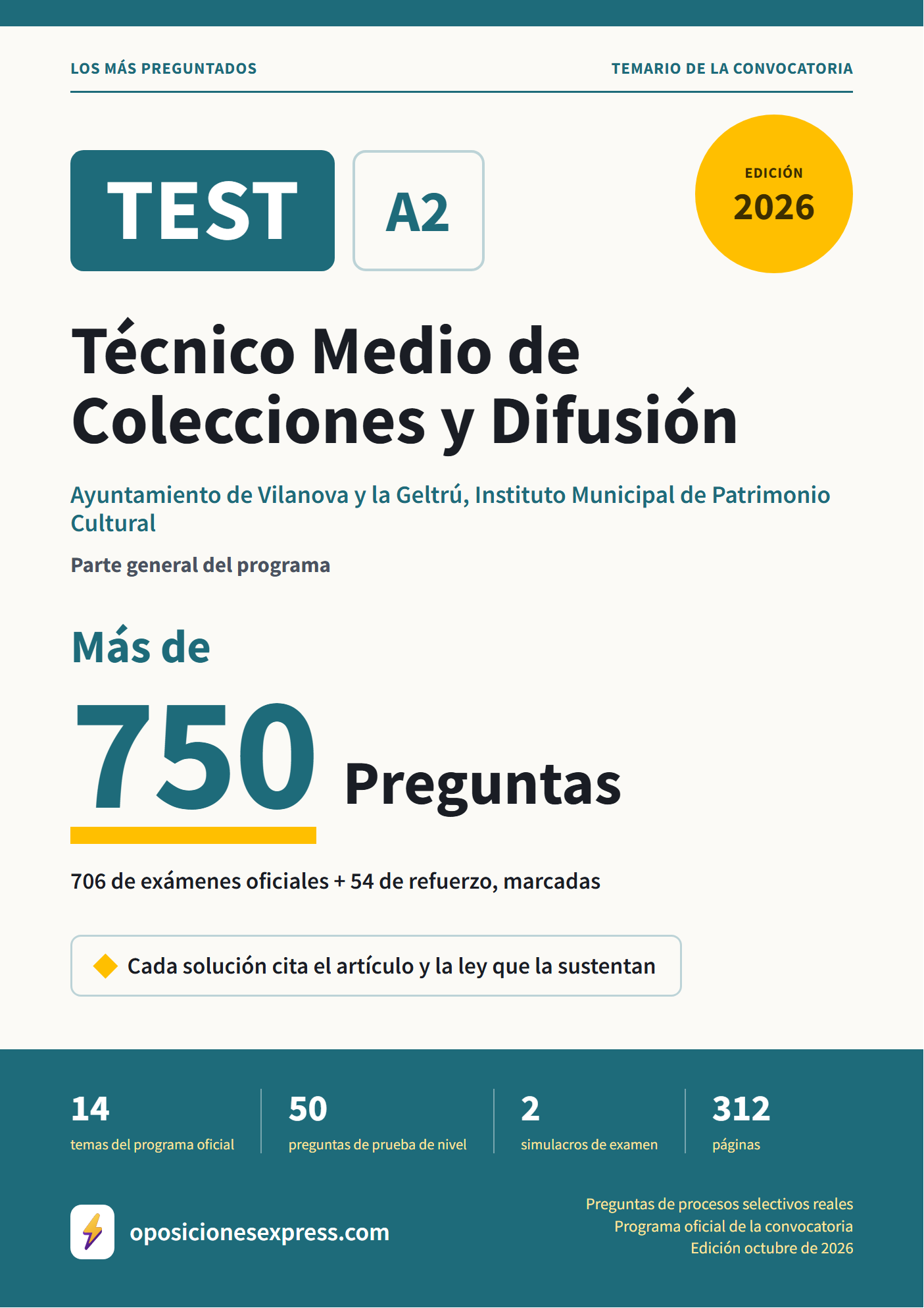 Portada del PDF «TEST Técnico Medio de Colecciones y Difusión · Ayuntamiento de Vilanova y la Geltrú, Instituto Municipal de Patrimonio Cultural · Parte general», 706 preguntas reales de examen, edición octubre de 2026