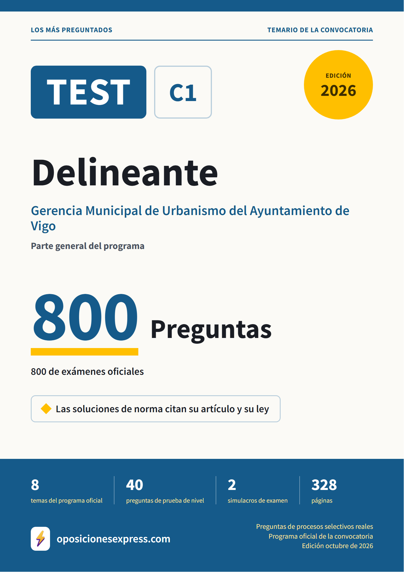 Portada del PDF «TEST Delineante · Gerencia Municipal de Urbanismo del Ayuntamiento de Vigo · Parte general», 800 preguntas reales de examen, edición octubre de 2026