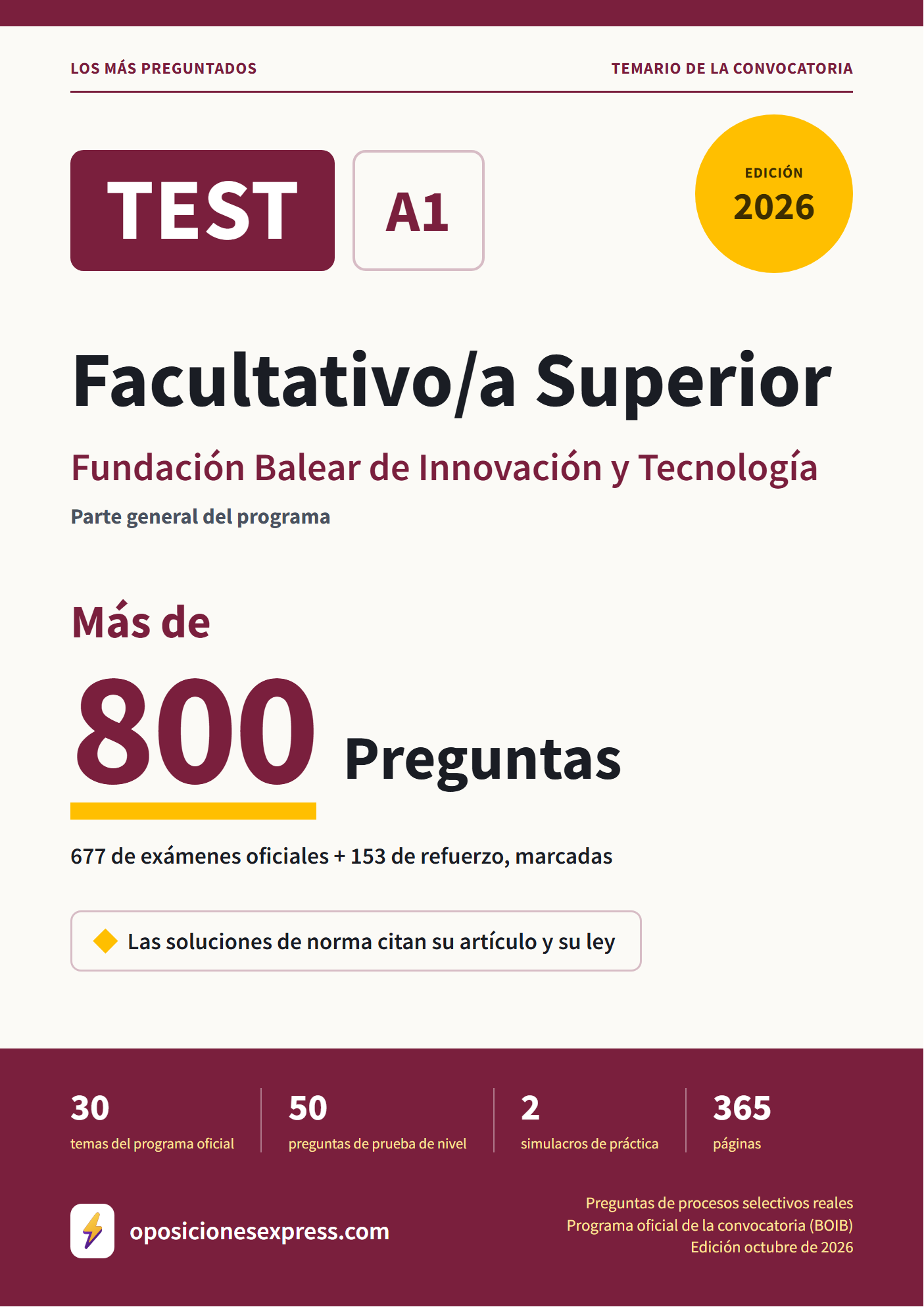 Portada del PDF «TEST Facultativo/a Superior · Fundación Balear de Innovación y Tecnología · Parte general», 677 preguntas reales de examen, edición octubre de 2026