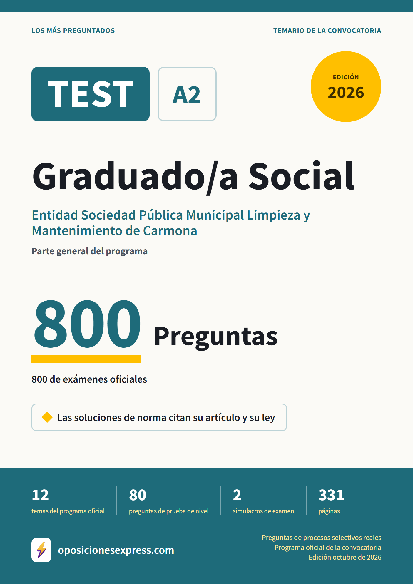 Portada del PDF «TEST Graduado/a Social · Entidad Sociedad Pública Municipal Limpieza y Mantenimiento de Carmona · Parte general», 800 preguntas reales de examen, edición octubre de 2026