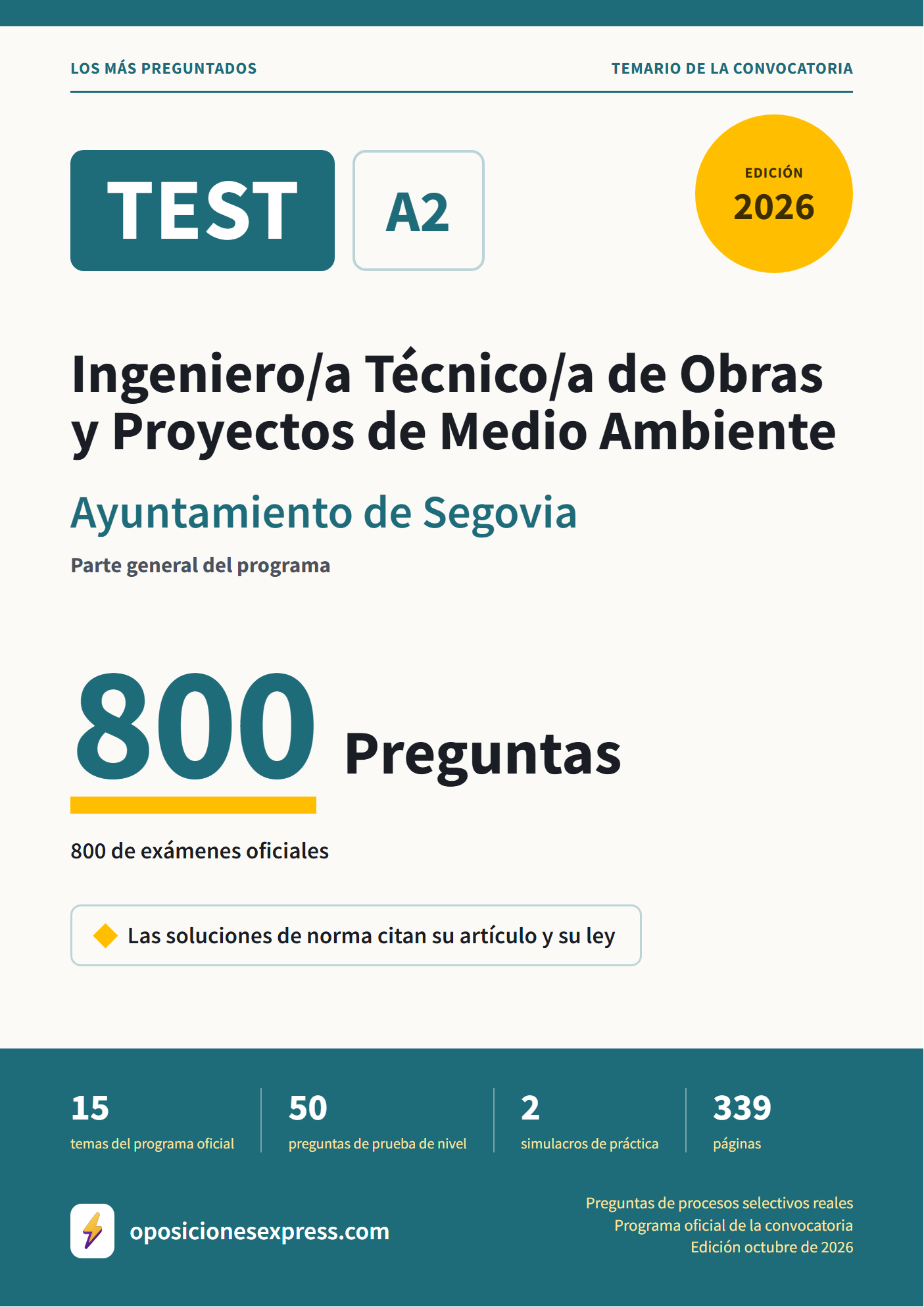 Portada del PDF «TEST Ingeniero/a Técnico/a de Obras y Proyectos de Medio Ambiente · Ayuntamiento de Segovia · Parte general», 800 preguntas reales de examen, edición octubre de 2026