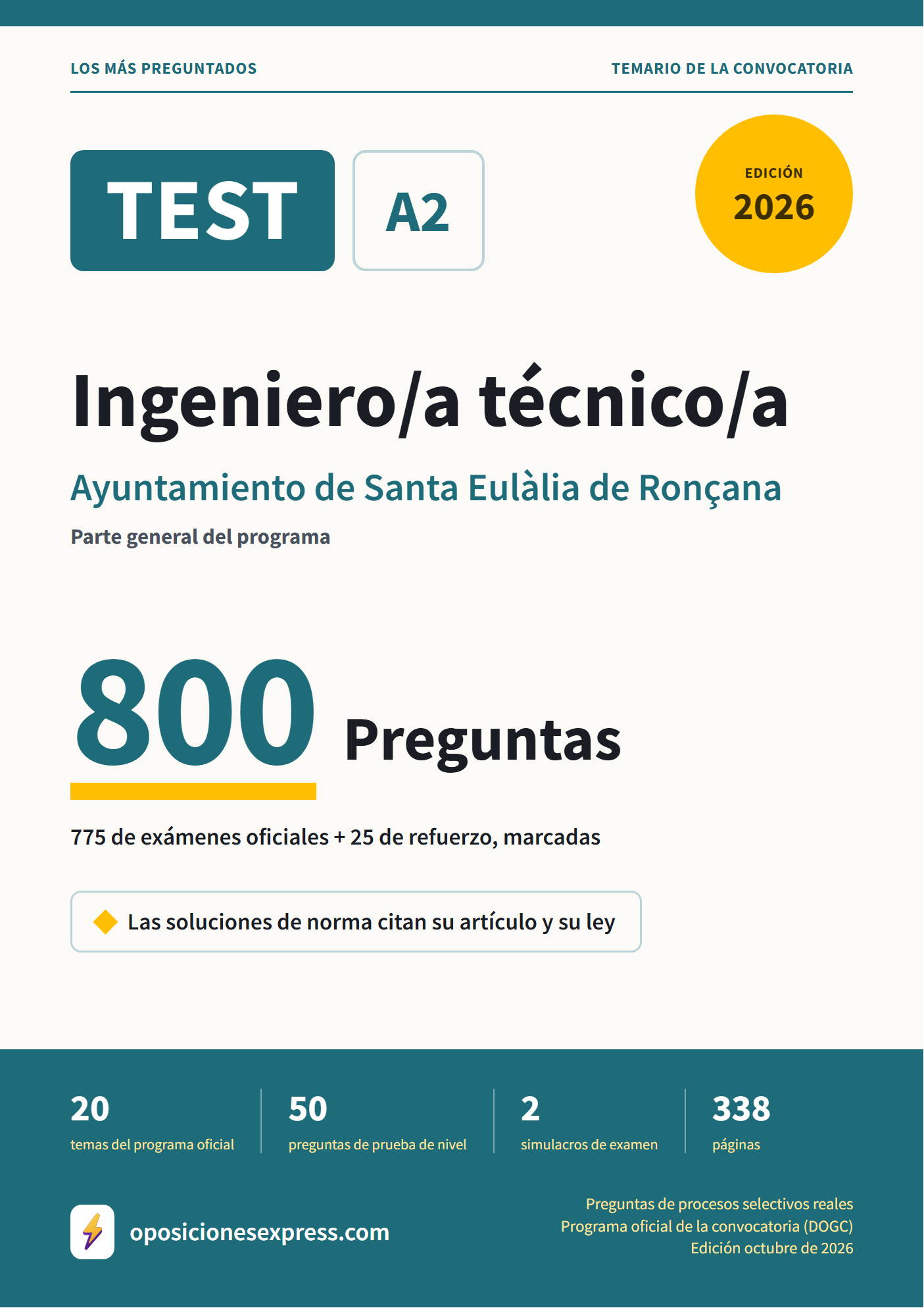 Portada del PDF «TEST Ingeniero/a técnico/a · Ayuntamiento de Santa Eulàlia de Ronçana · Parte general», 775 preguntas reales de examen, edición octubre de 2026