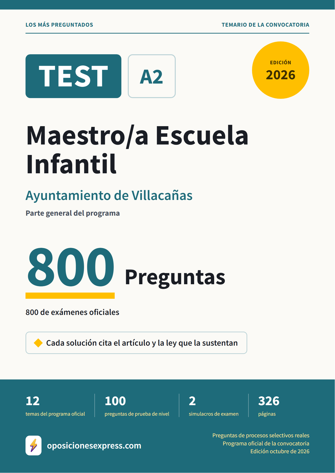Portada del PDF «TEST Maestro/a Escuela Infantil · Ayuntamiento de Villacañas · Parte general», 800 preguntas reales de examen, edición octubre de 2026