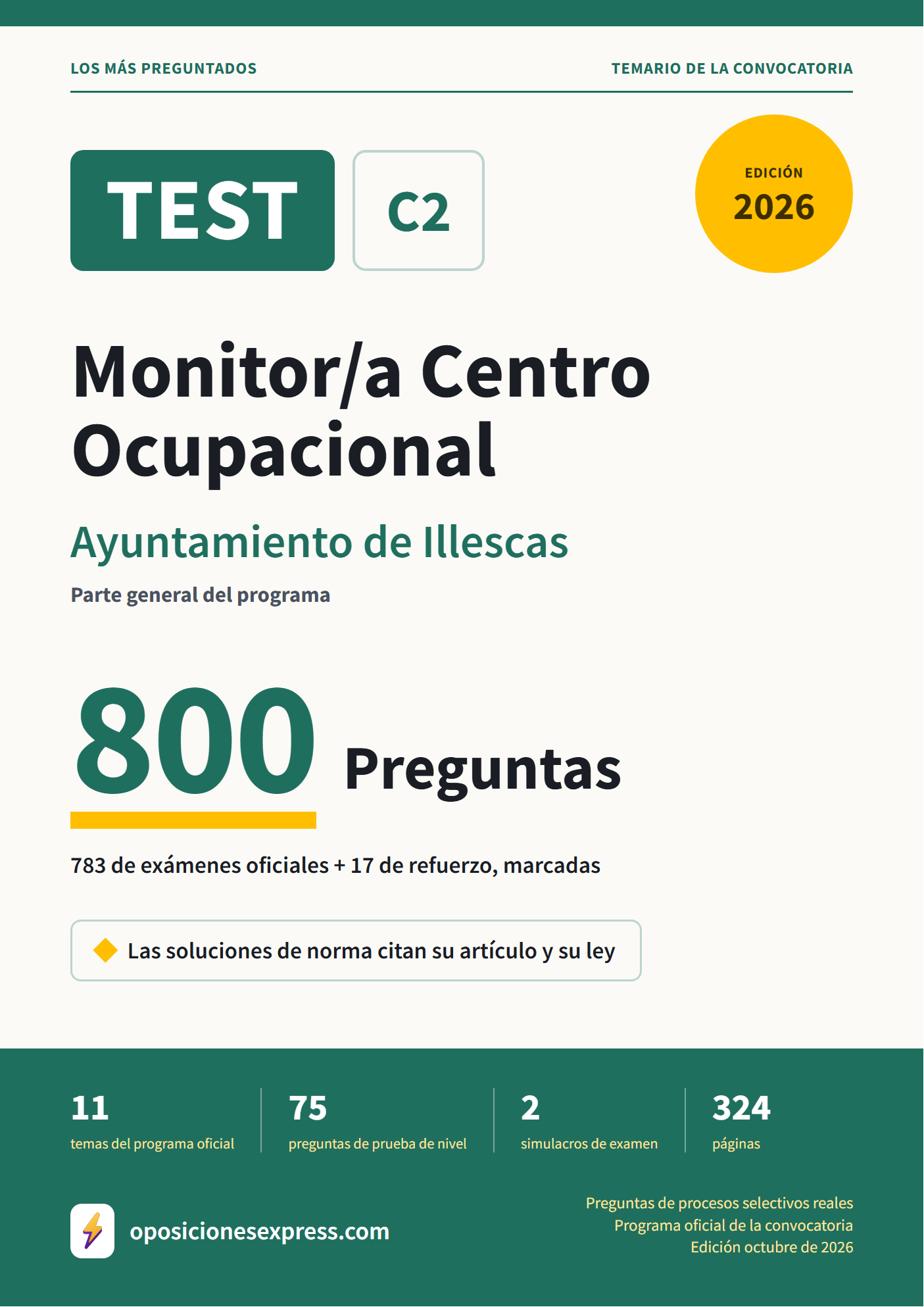 Portada del PDF «TEST Monitor/a Centro Ocupacional · Ayuntamiento de Illescas · Parte general», 783 preguntas reales de examen, edición octubre de 2026
