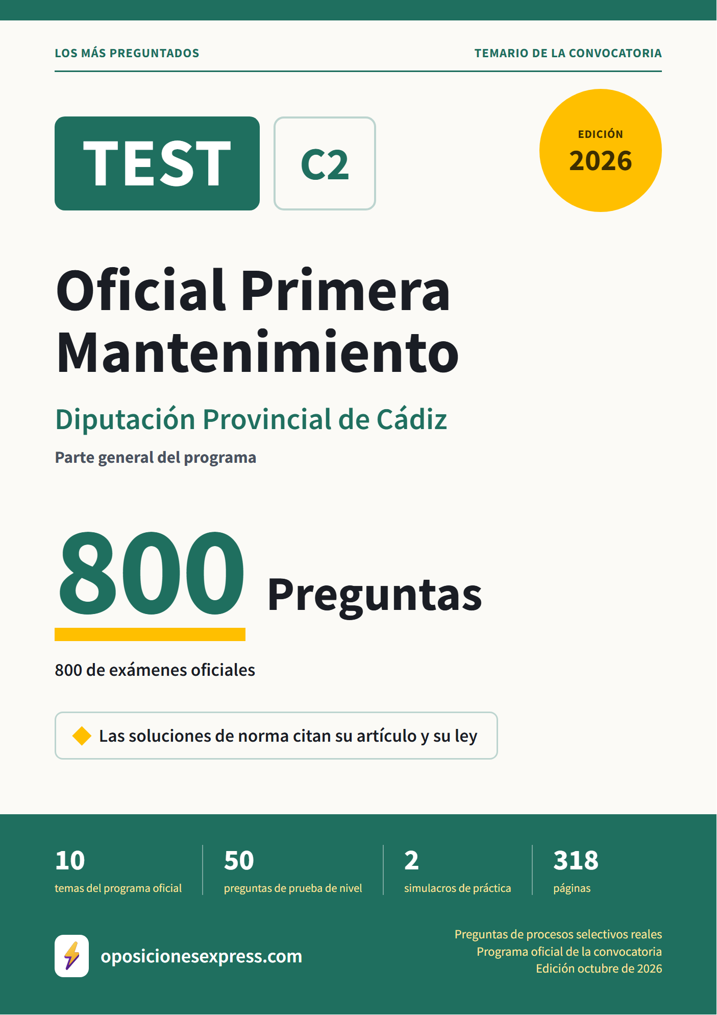 Portada del PDF «TEST Oficial Primera Mantenimiento · Diputación Provincial de Cádiz · Parte general», 800 preguntas reales de examen, edición octubre de 2026