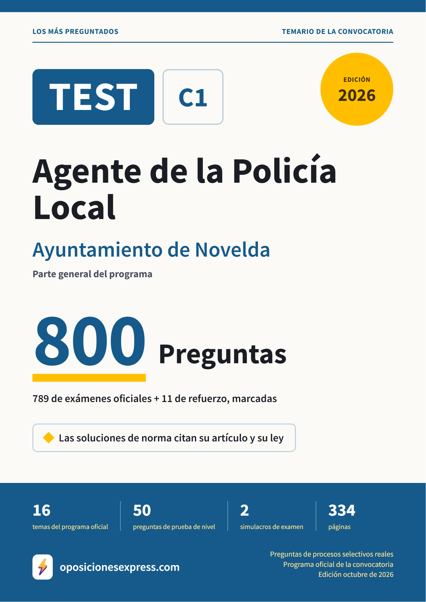 Portada del PDF «TEST Agente de la Policía Local · Ayuntamiento de Novelda · Parte general», 789 preguntas reales de examen, edición octubre de 2026