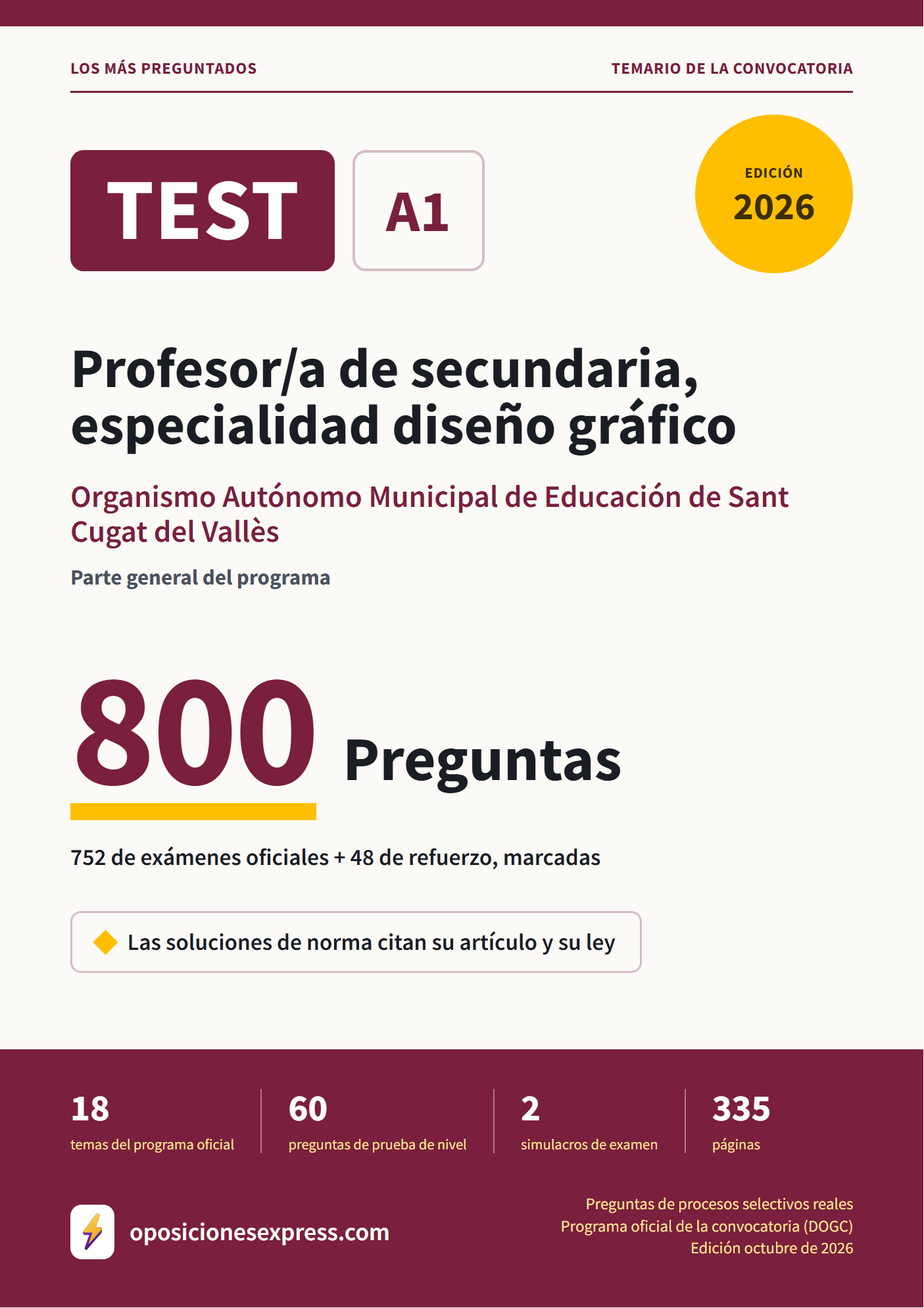 Portada del PDF «TEST Profesor/a de secundaria, especialidad diseño gráfico · Organismo Autónomo Municipal de Educación de Sant Cugat del Vallès · Parte general», 752 preguntas reales de examen, edición octubre de 2026