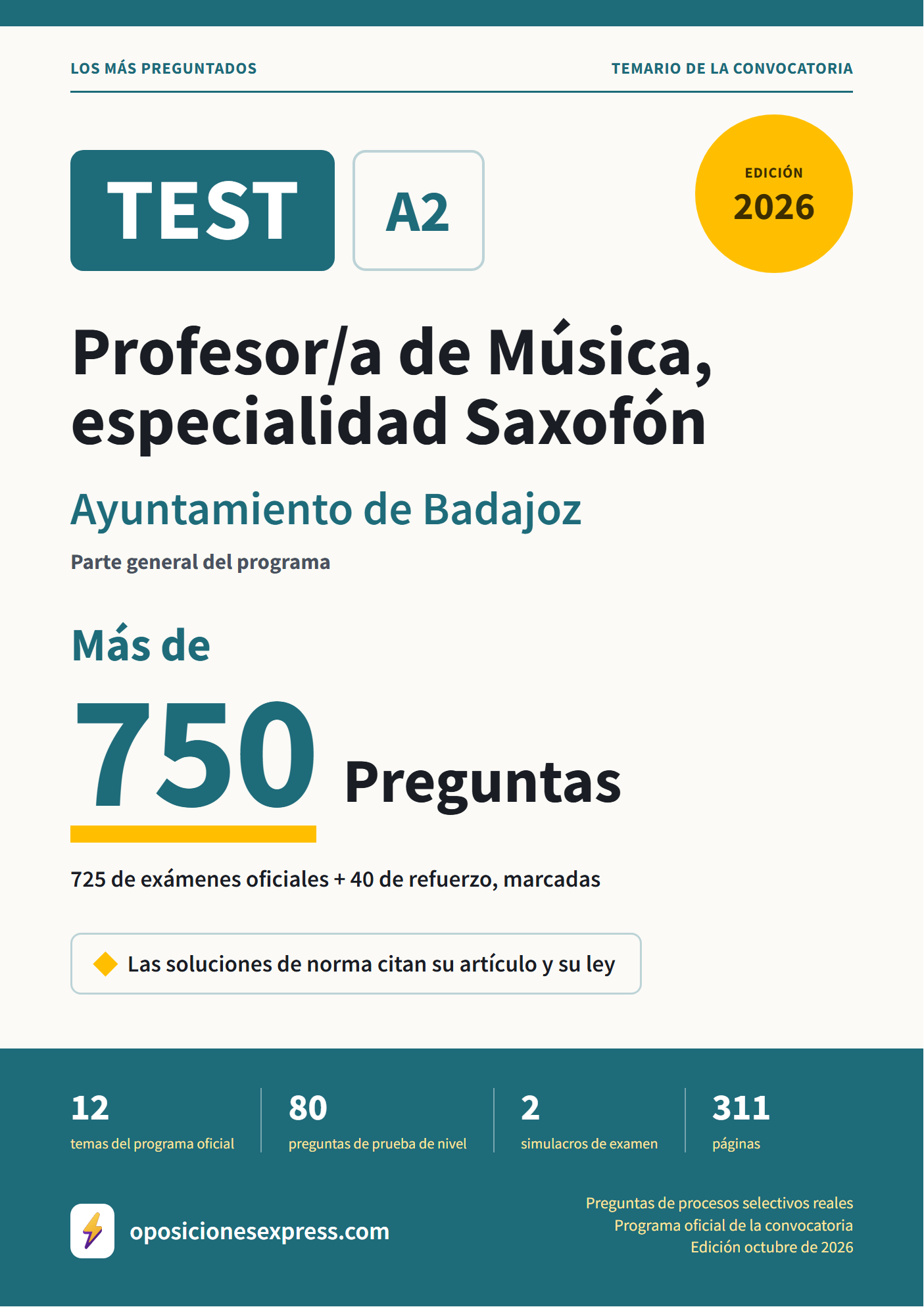 Portada del PDF «TEST Profesor/a de Música, especialidad Saxofón · Ayuntamiento de Badajoz · Parte general», 725 preguntas reales de examen, edición octubre de 2026