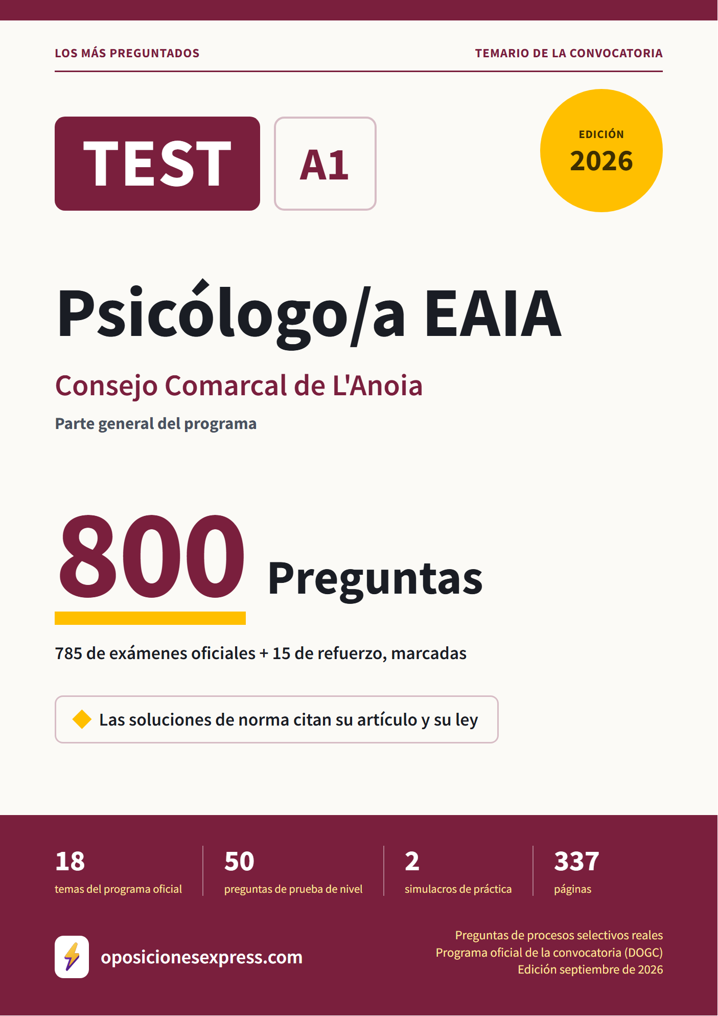 Portada del PDF «TEST Psicólogo/a EAIA · Consejo Comarcal de L'Anoia · Parte general», 785 preguntas reales de examen, edición septiembre de 2026
