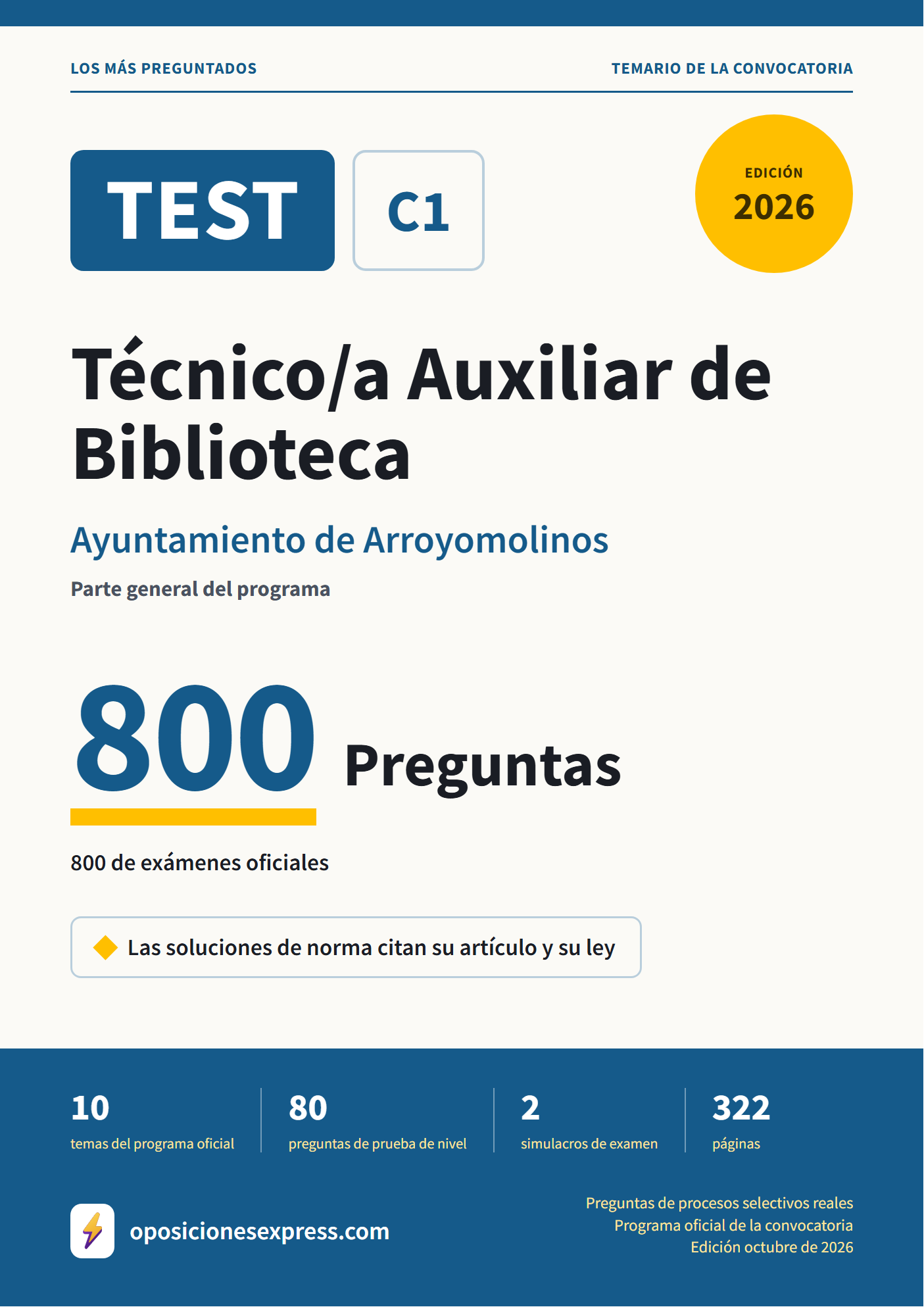 Portada del PDF «TEST Técnico/a Auxiliar de Biblioteca · Ayuntamiento de Arroyomolinos · Parte general», 800 preguntas reales de examen, edición octubre de 2026