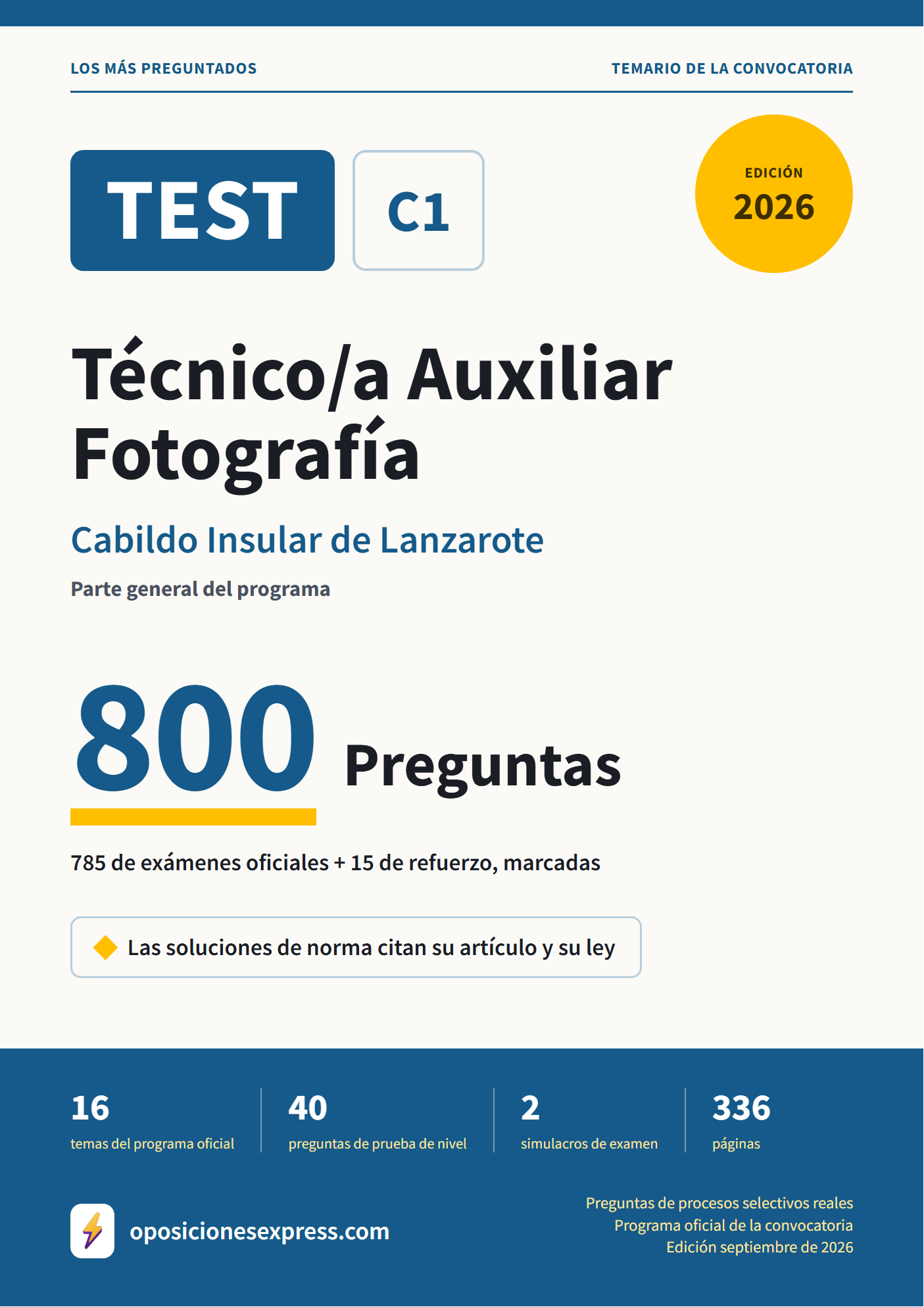 Portada del PDF «TEST Técnico/a Auxiliar Fotografía · Cabildo Insular de Lanzarote · Parte general», 785 preguntas reales de examen, edición septiembre de 2026