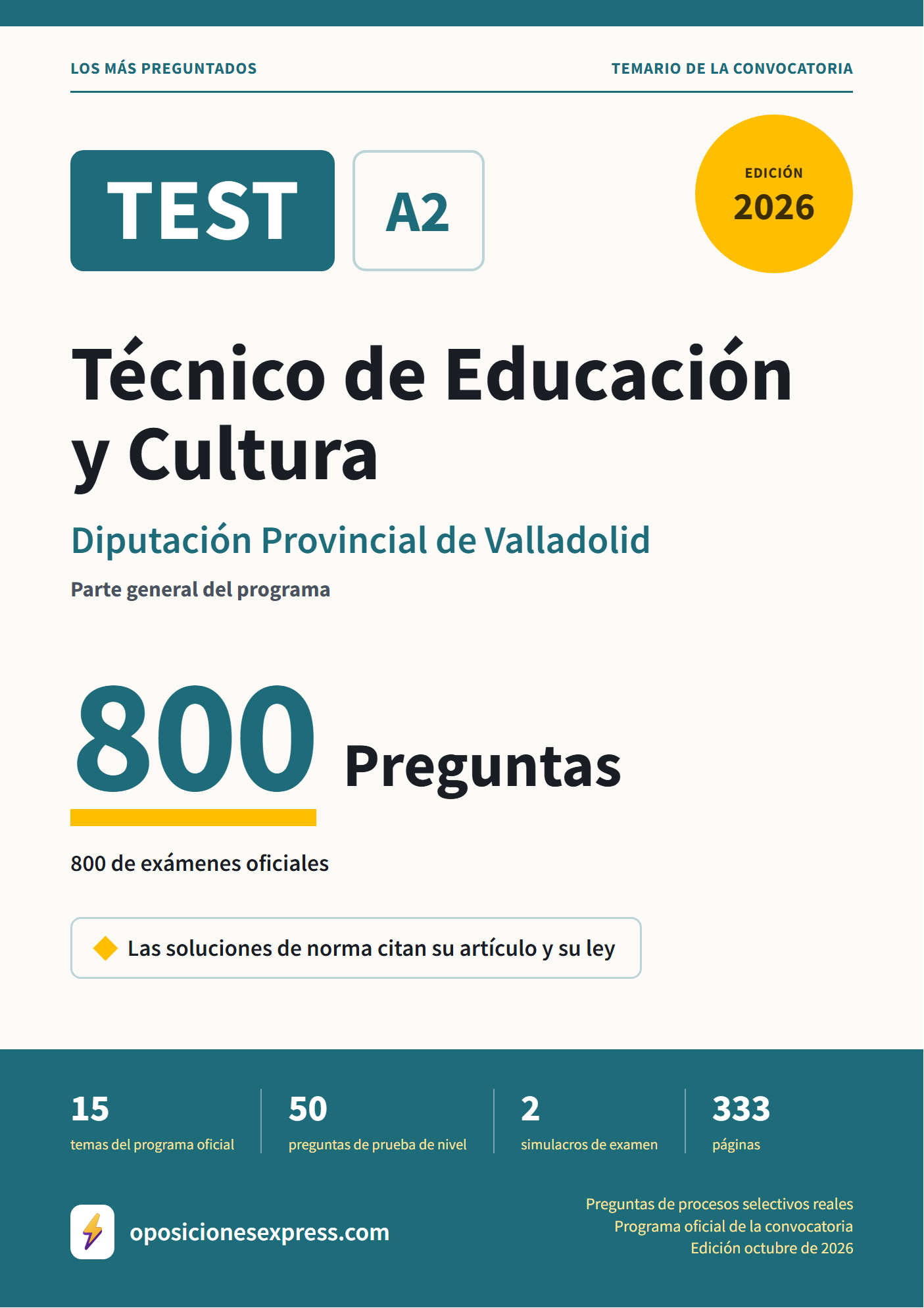 Portada del PDF «TEST Técnico de Educación y Cultura · Diputación Provincial de Valladolid · Parte general», 800 preguntas reales de examen, edición octubre de 2026