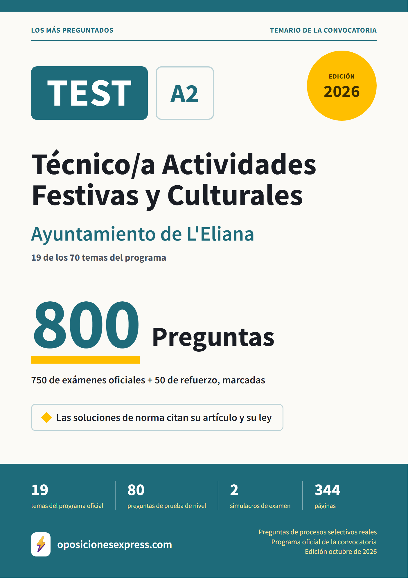 Portada del PDF «TEST Técnico/a Actividades Festivas y Culturales · Ayuntamiento de L'Eliana · 19 de 70 temas», 750 preguntas reales de examen, edición octubre de 2026