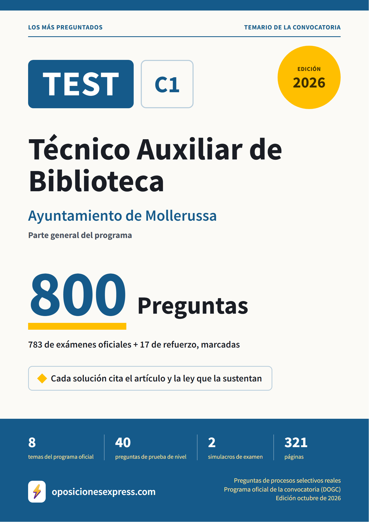 Portada del PDF «TEST Técnico Auxiliar de Biblioteca · Ayuntamiento de Mollerussa · Parte general», 783 preguntas reales de examen, edición octubre de 2026